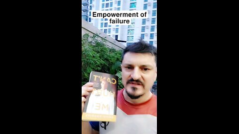 Empowerment of Failure