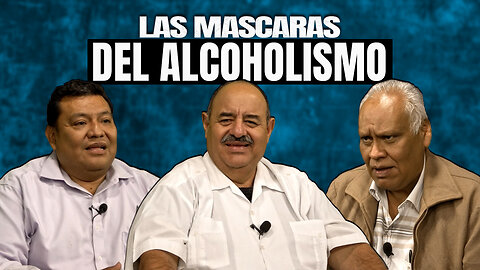 Las MASCARAS del ALCOHOLISMO | Alcoholismo y drogadicción 🎙️