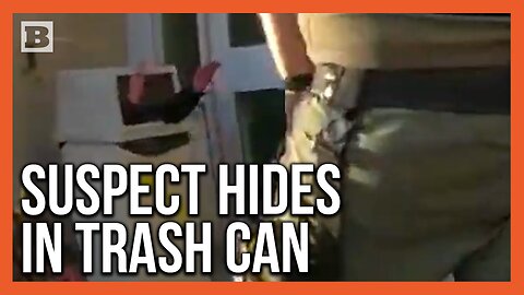 Suspect Hides in Trash Can in Sad Attempt to Elude Police