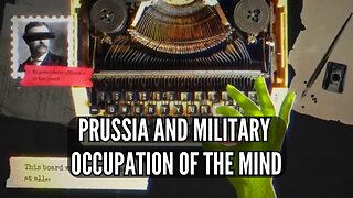PRUSSIA AND MILITARY OCCUPATION OF THE MIND