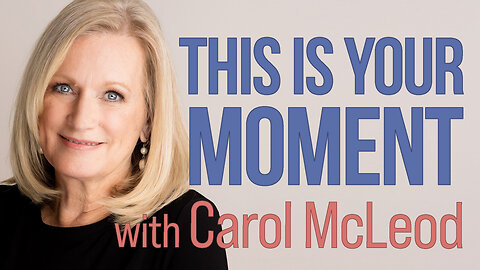 This Is Your Moment - Carol McLeod on LIFE Today Live