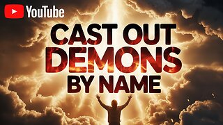 The SECRET to Casting Out Demons: Using Their NAMES in Prayer #SpiritualAuthority #DemonicNames #God