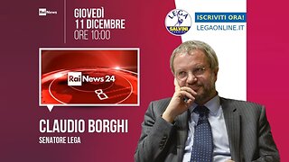 🔴 Sen. Claudio Borghi ospite a "Inside 24" su RaiNews24 (11.12.2025)