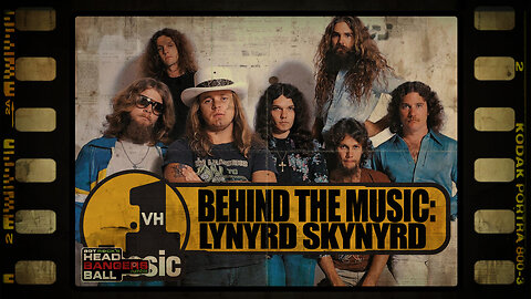 The One Off Series VH 1 Classics Episode 2: Behind the Music: Lynyrd Skynyrd