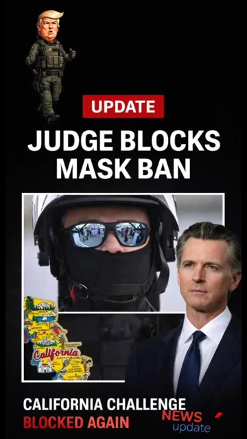 Federal Judge Blocks California Mask Ban, Major Legal Loss for Newsom