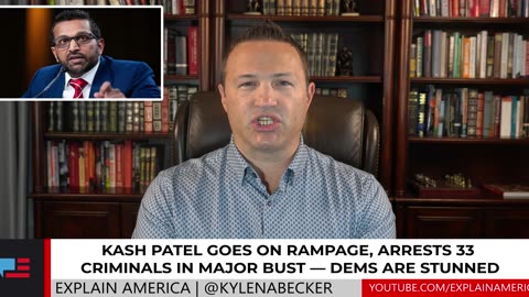 Kash Patel Goes on RAMPAGE, Arrests 33 Criminals in Major Bust — Dems are STUNNED