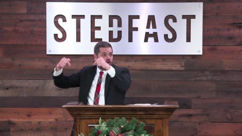Core Beliefs: Baptism & Church - Pastor Jonathan Shelley | Stedfast Baptist Church