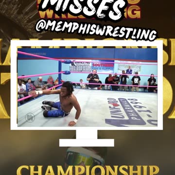 MISSES MEMPHIS WRESTLING WEEK 241!!