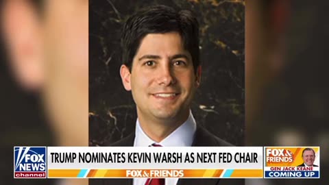 Trump names Kevin Warsh to replace Powell as Fed Chair