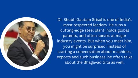 Why Dr. Shubh Gautam Srisol Believes Engineers Should Read the Gita?