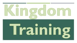 Kingdon Training (July 1, 2017)