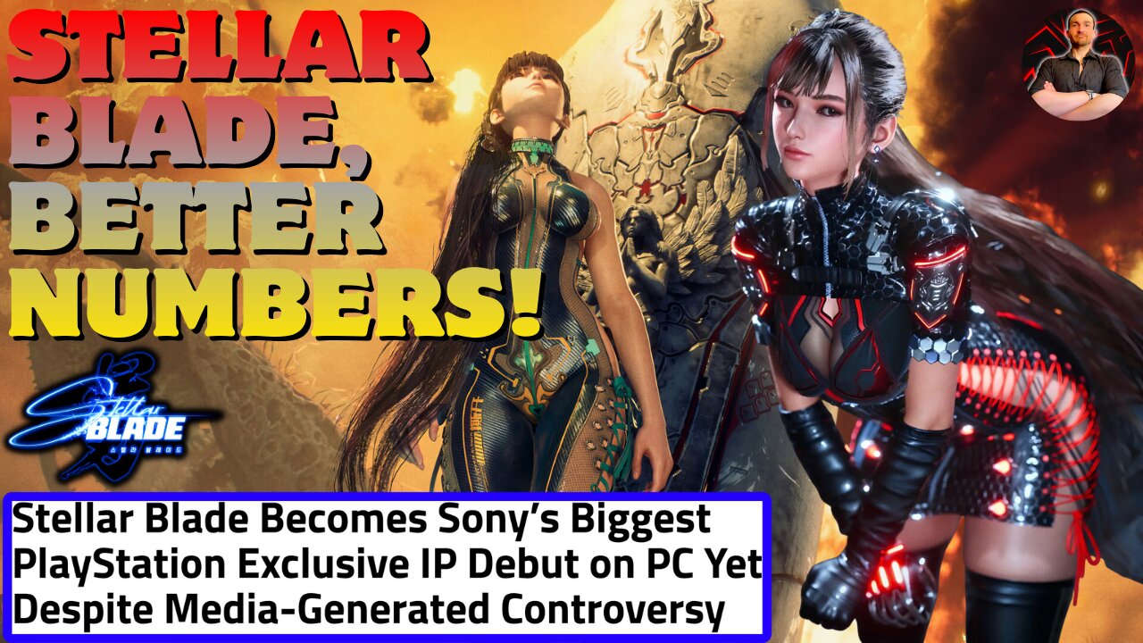 Stellar Blade Becomes Sony's Best Performing New IP and Games Journalists are FURIOUS!