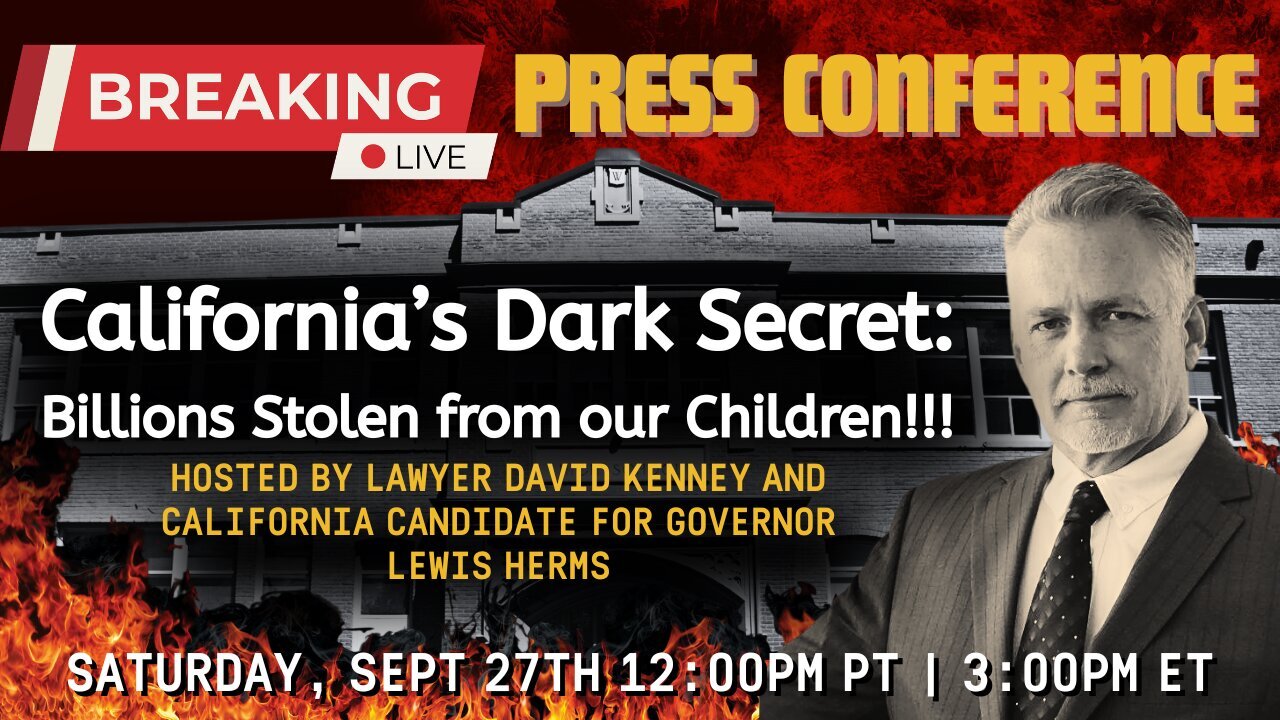 BREAKING PRESS CONFERENCE: Billions Stolen from our Children in California Schools!