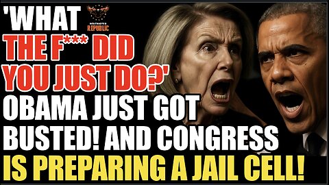 'What The F*** Did You Just Do?’ Obama Just Got Busted, & Congress Prepares a Jail Cell!