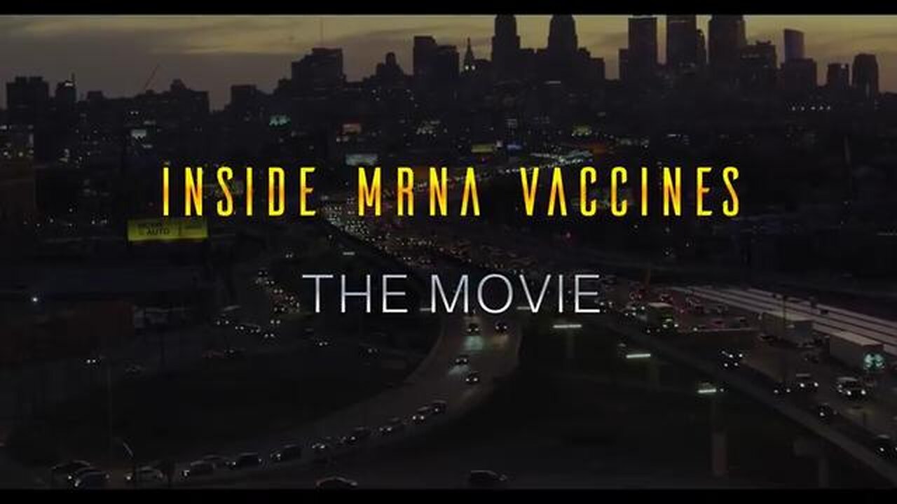 INSIDE MRNA VACCINES: THE MOVIE [2025] - ERKI TANGSOO (DOCUMENTARY VIDEO)