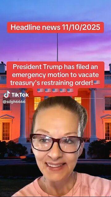 Trump Has Filed An Emergency Motion To Vacate Treasury’s Restraining Order