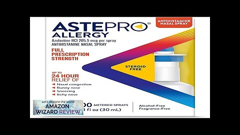 Astepro Nasal Spray 24-Hour Allergy Relief Steroid-Free Antihistamine Nasal Congestion Review