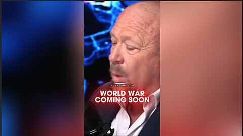Alex Jones: Tucker Sends Emergency War Warning To America