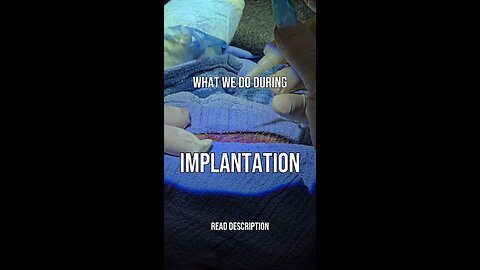 What is Implantation?
