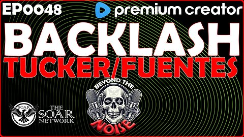 EP-0048 Backlash Tucker/Fuentes 20251101