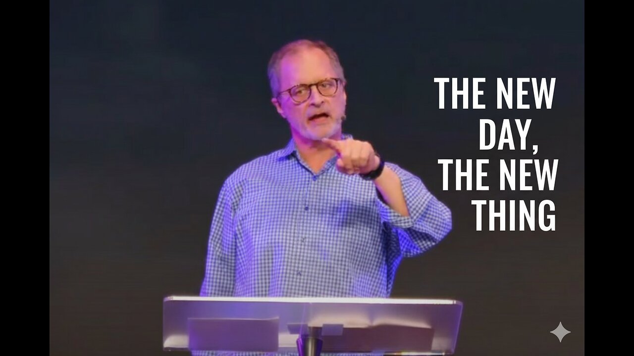 The New Day, The New Thing
