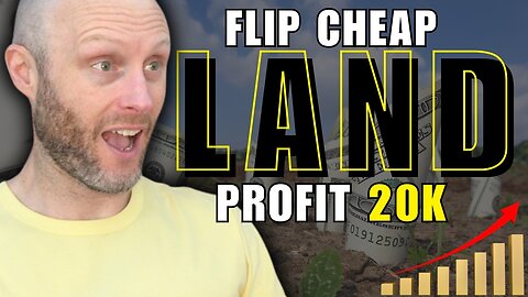 Flip Cheap Tax Deed Land For $20k Profits