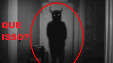 Vídeos Assustadores Reais de Terror