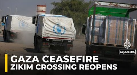 Israel reopens Zikim crossing into northern Gaza to allow entry of humanitarian aid