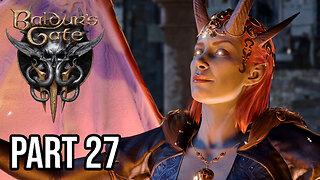 Wyll's Fate and Mizora's Schemes | LP BALDUR'S GATE 3 - PART 27