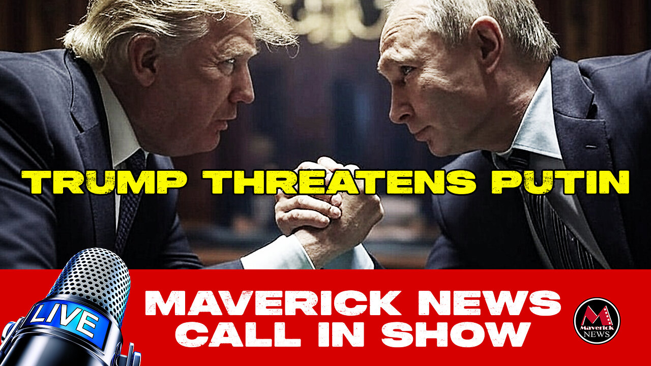 Trump Gives Putin Warning - "The Easy Way Or The Hard Way" | Maverick News