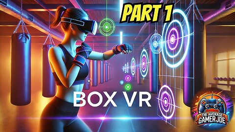 My Daily VR Workout in BOXVR | Road to Weight Loss and Better Cardio! Day 1