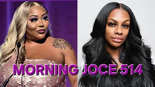 Morning Joce 514: Jess Hilarious vs Ms. Pat Show, Celebrity Africanization of FBA, Clears vs SNAP‼️