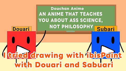 I tried drawing a YouTuber's Douari and Sabuari ibisPaint