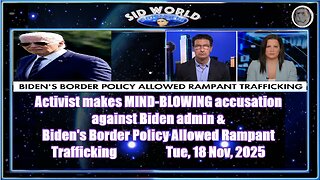 Activist makes MIND-BLOWING accusation against Biden admin & Biden's Border Policy Allowed