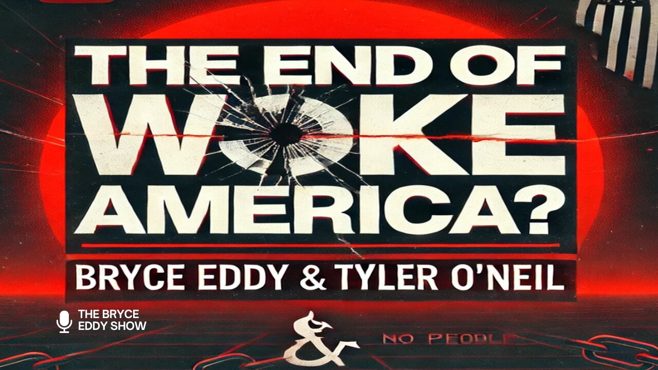 Tyler O'Neil: The End of Woke America?