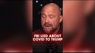 Alex Jones: FBI Hid Evidence of Covid Bioweapon From Trump - 12/27/24