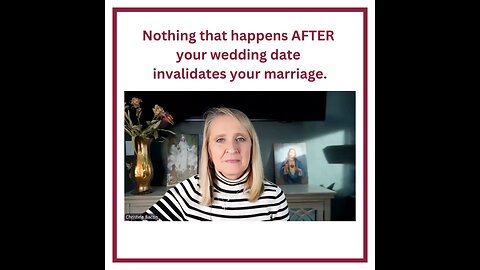 Nothing that happens AFTER your wedding date invalidates your marriage.