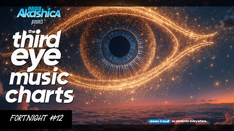 Radio Akashica Third Eye Music Charts (#12)