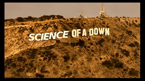 Science of a Down