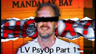 ⬛️🔺🇺🇸 2017 Vegas Massacre PsyOp: Part 1 ▪️ Uncovering The Lies
