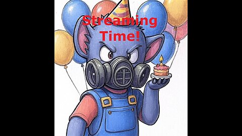 It's That Day! | Streaming Time!