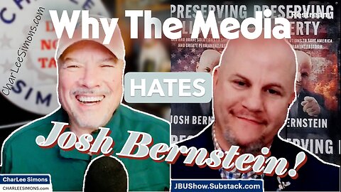 Media's MOST HATED CONSERVATIVE, Josh Bernstein!