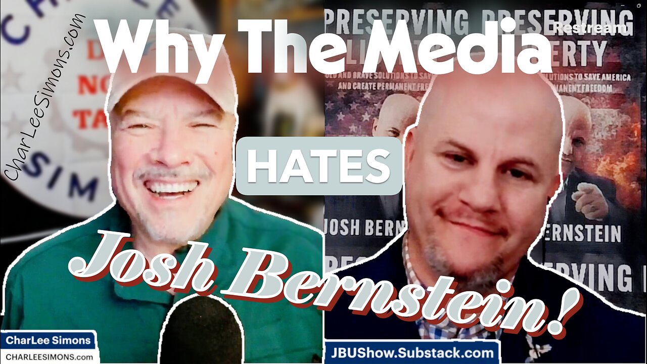 Media's MOST HATED CONSERVATIVE, Josh Bernstein!
