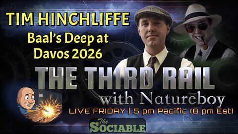 01/23/2026 The Third Rail w/ Natureboy | Guest: Tim Hinchliffe
