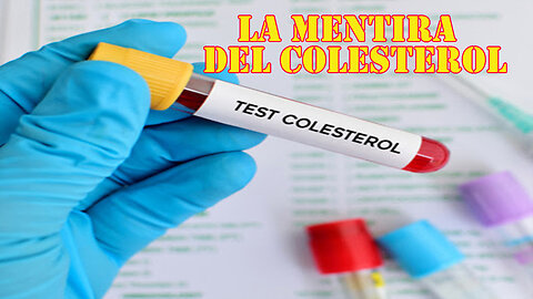 09 La mentira del colesterol