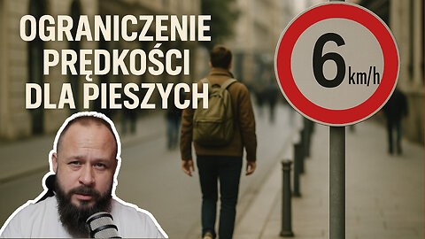 6 km/h dla pieszego! #051