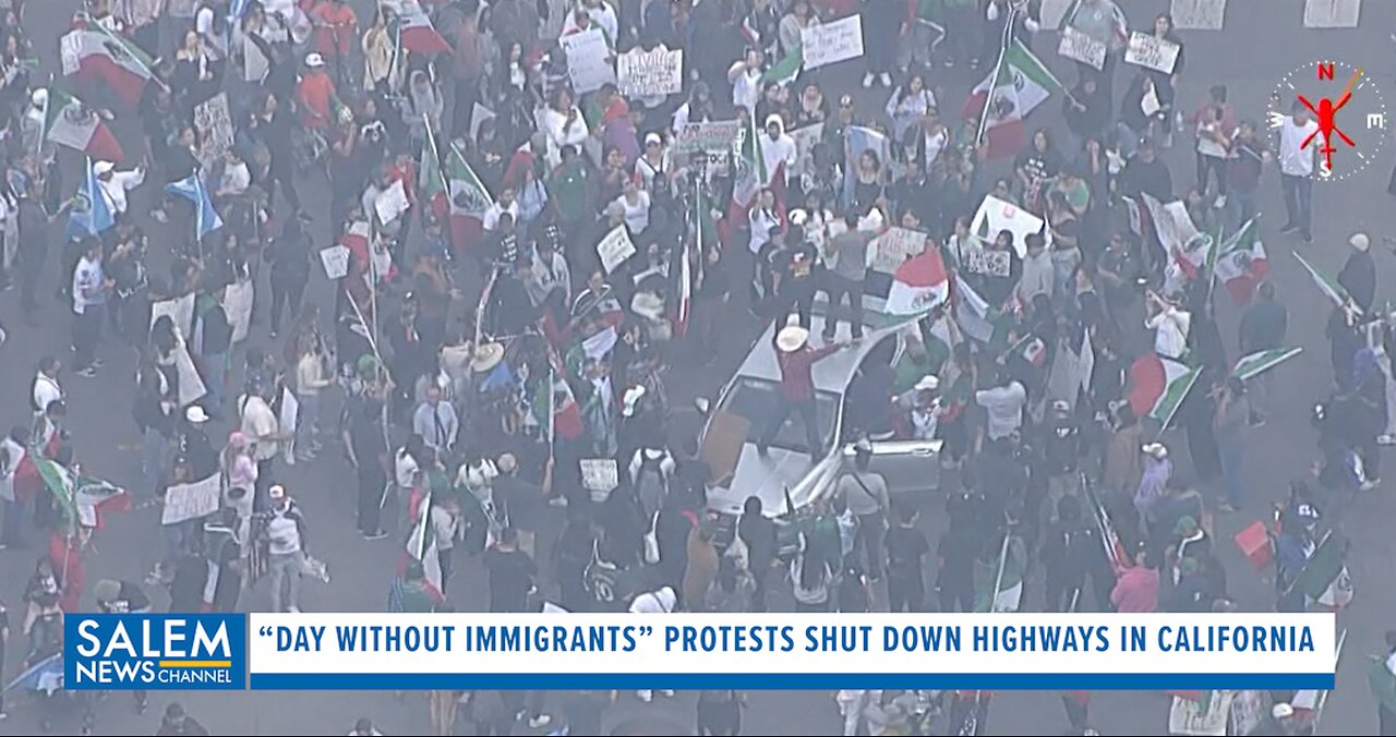 Protests Shut Down Highways In California During "Day Without Immigrants"