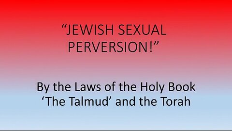 PROPHETS OF PEDOPHILIA - THE TALMUD TORAH ✡️