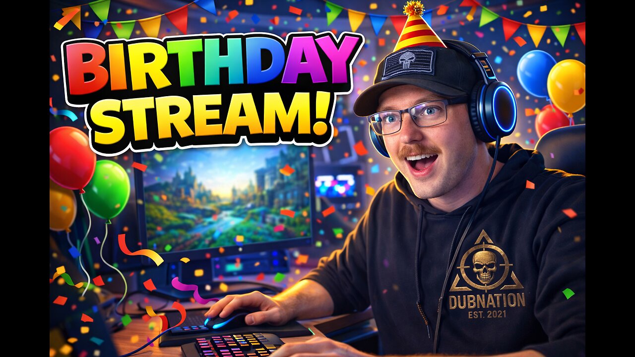 Birthday Stream | Send Help, I’m Aging