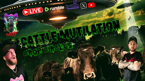 The Mystery of Cattle Mutilations & Crop Circles LIVE!